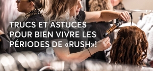 trucs-et-astuces-periodes-rush